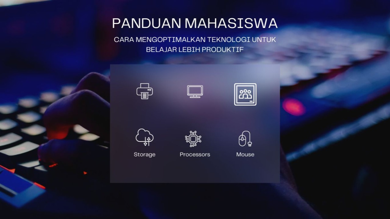 Panduan Mahasiswa: Cara Mengoptimalkan Teknologi untuk Belajar Lebih Produktif