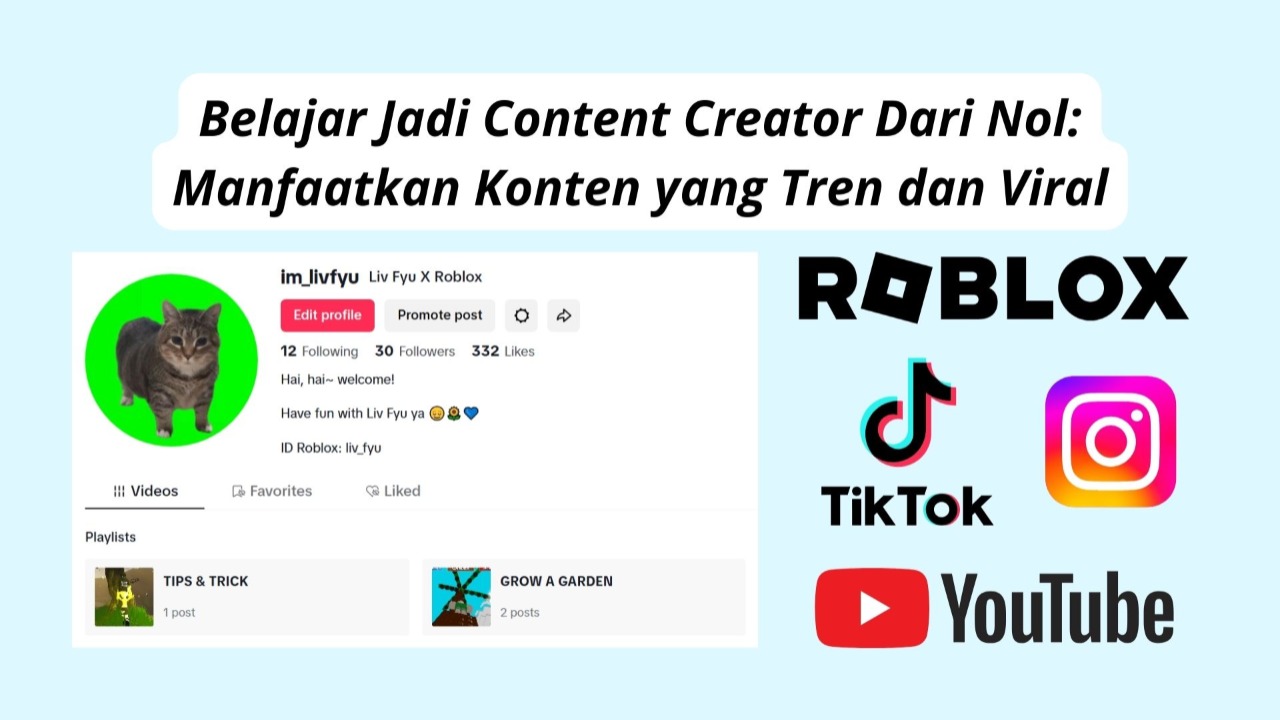 Belajar Jadi Content Creator Dari Nol: Manfaatkan Konten yang Tren dan Viral